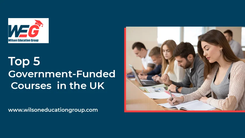 Top 5 Government-Funded Courses That Can Boost Your Career in the UK